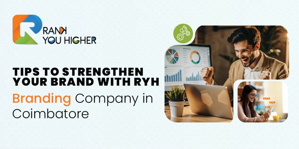 Branding Company in Coimbatore | RankYouHigher