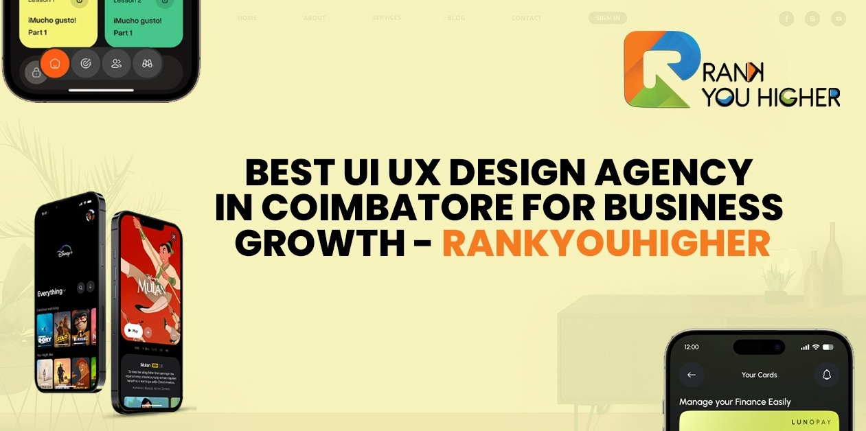 UI UX Design Agency in Coimbatore | RankYouHigher
