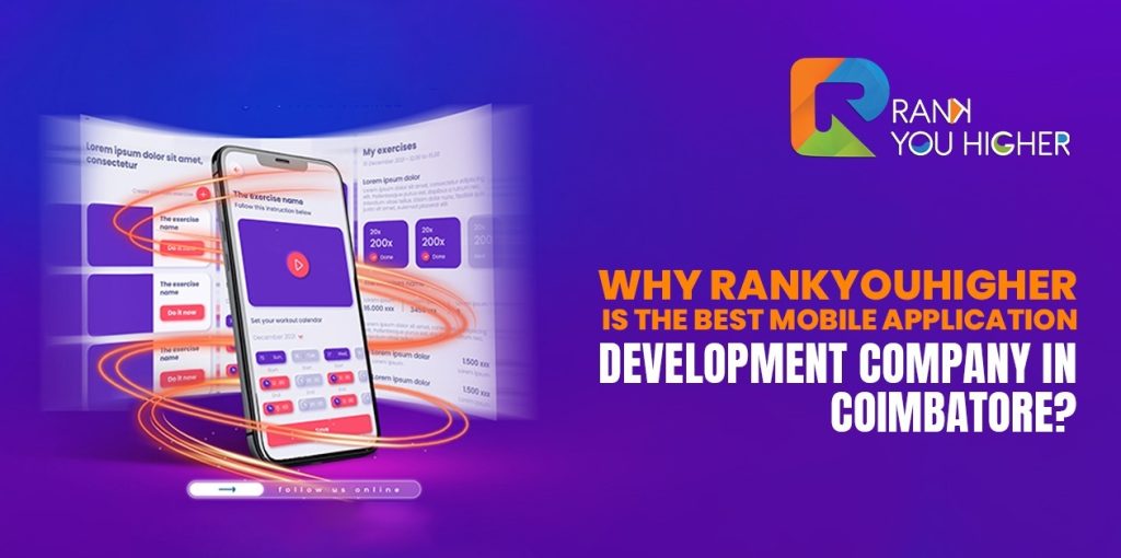 Mobile Application Development Company in Coimbatore | RankYouHigher